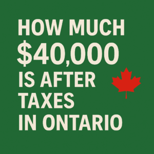 How much $40,000 is after taxes in Ontario